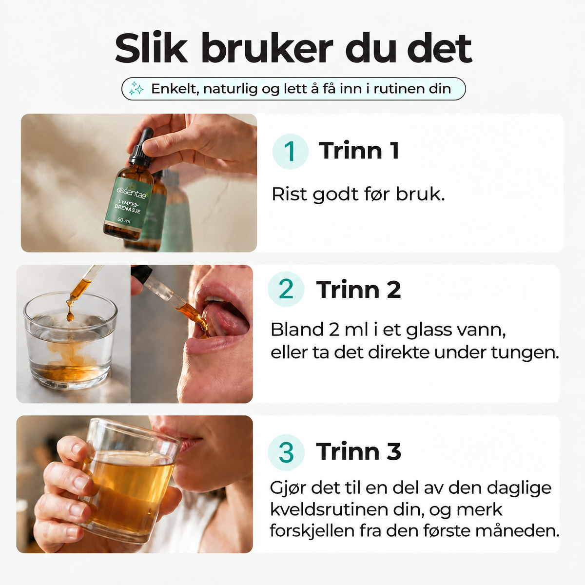 Slik bruker du Essentae lymfedrenasje